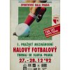 Program I. mezinárodní halový fotbalový turnaj SK Slavia Praha, 1992