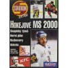 Stadion extra 5, Hokejové MS 2000