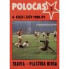 Poločas Slavia Praha vs. FC Nitra 1988 89 ( 2 )