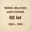 Pivní tácek oddíl kopané Milovice 1933 1993 1