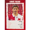 Podpisová karta, Luboš Tusjak, Slavia Praha (1)