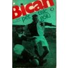Bican, pět tisíc gólů. Josef Pondělík. 1979 (3)