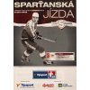 Program hokej, Sparťanská jízda, HC Sparta v. HC Slavia Praha 201112