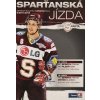 Program hokej, Sparťanská jízda, HC Sparta v. Plzeň, Kladno, 6 201112