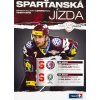 Program hokej, Sparťanská jízda, HC Sparta v. Třinec, M. Boleslav, 201112