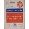 Průkaz a Sletová průkazka všesokolský slet v Praze 1948