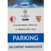 Parkovací karta UEFA 2006, SK Slavia vs. Sevilla FC, 2007Parkovací karta UEFA 2006, SK Slavia vs. Sevilla FC, 2007