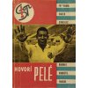 Kniha Hovorí PeléKniha Hovorí Pelé