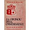 Brožura Za oponou pětaosmdesátiny, 1893-1978, Slavia Praha