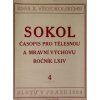 SOKOL, Časopis pro tělesnou a mravní výchovu, 19383SOKOL, Časopis pro tělesnou a mravní výchovu, 19384