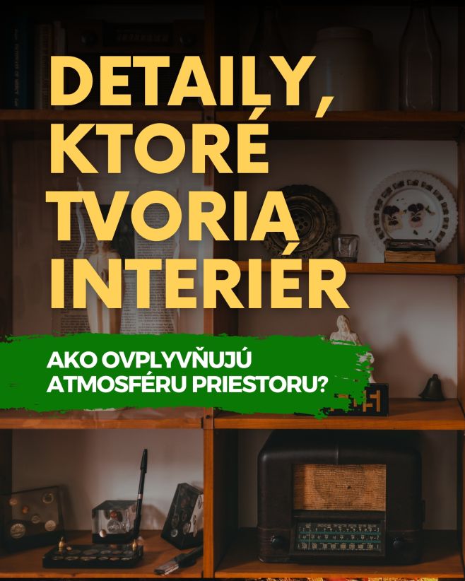Detaily tvoria interiér. Aj malé kúsky dreva potrebujú starostlivosť, správny náter ochráni povrch a zvýrazní krásu...