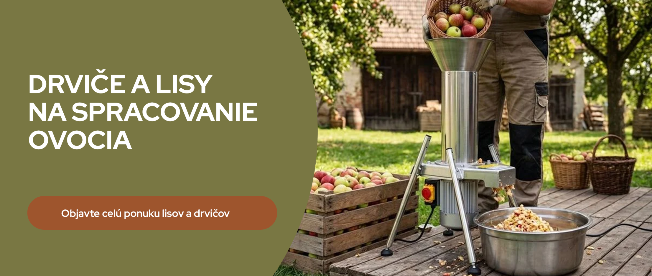 Drviče a lisy a ovocie