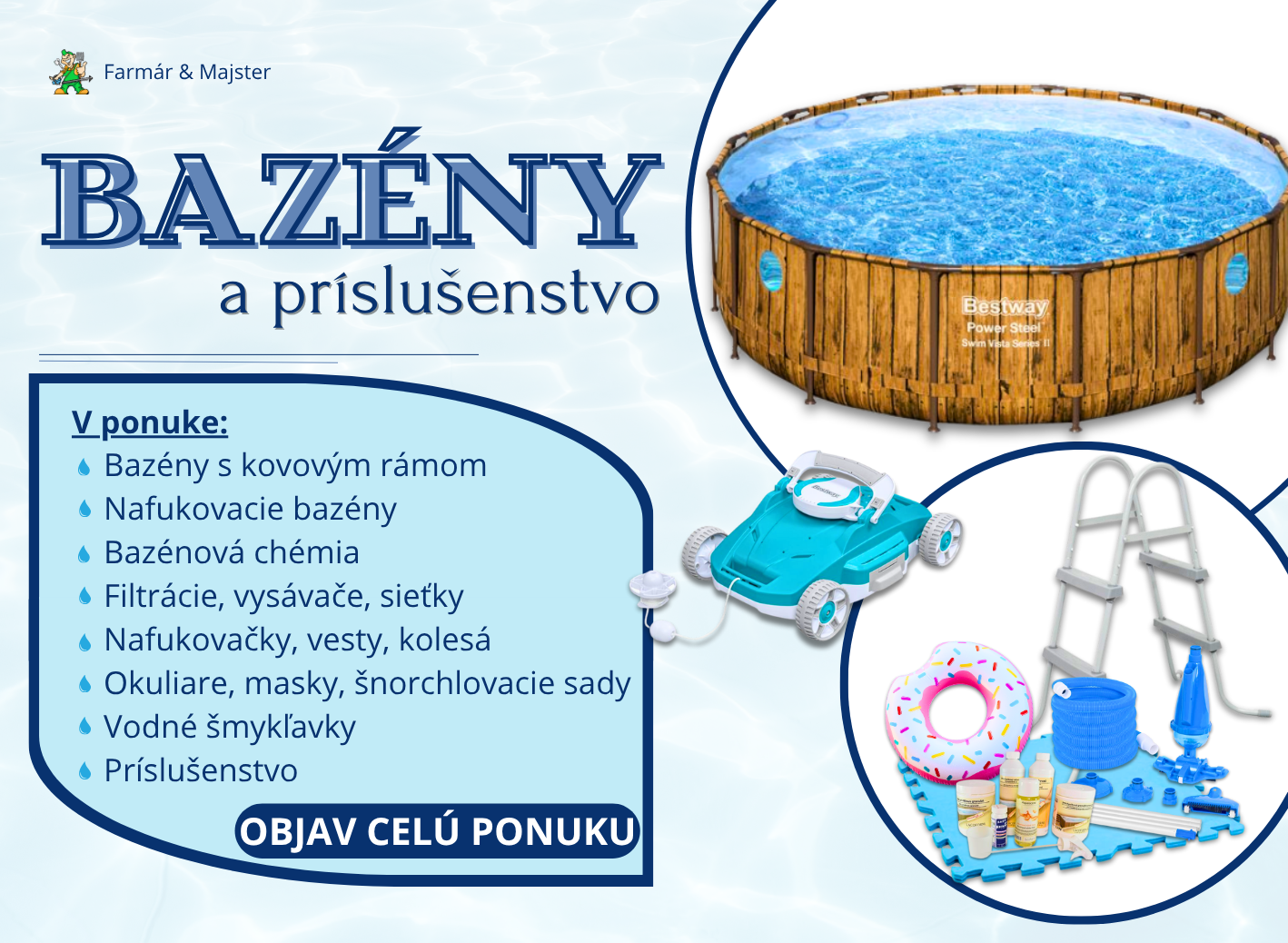 Bazény a príslušenstvo