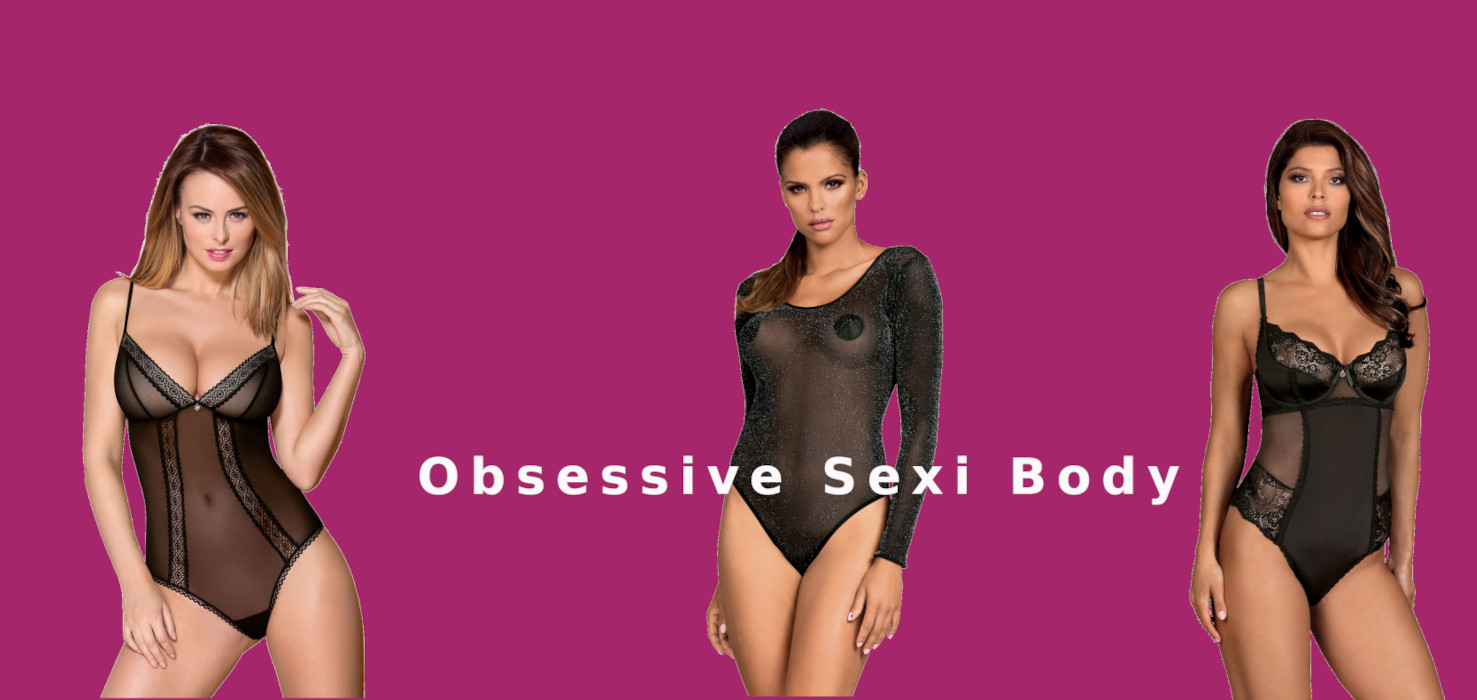 Obsessive sexi body