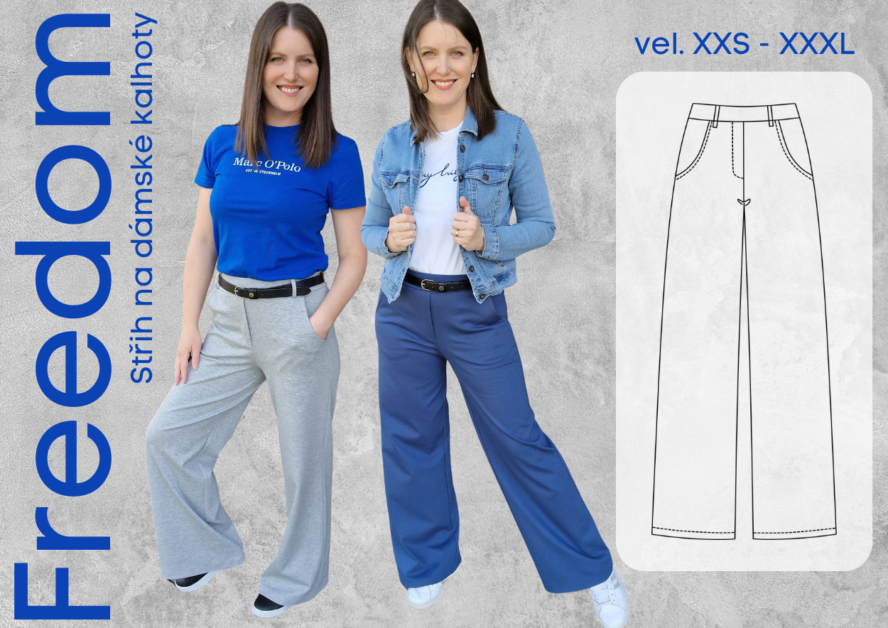 Střih na dámské kalhoty Freedom