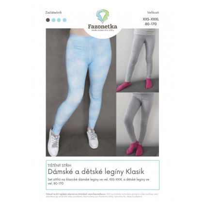Tištěný střih na dámské a dětské legíny Klasik vel.80-170 a vel.XXS-XXXL