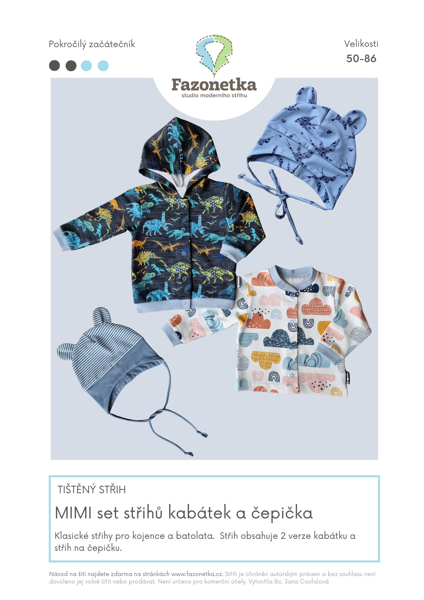 Tištěný MIMI set střihů na kabátek a čepičku vel.50-86