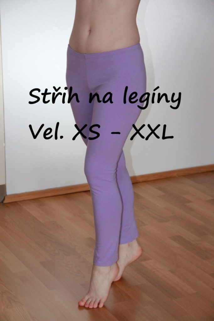 Střih na dámské Legíny vel.XS-XXL (8)