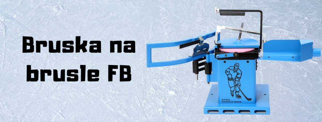 Bruska na brusle FB
