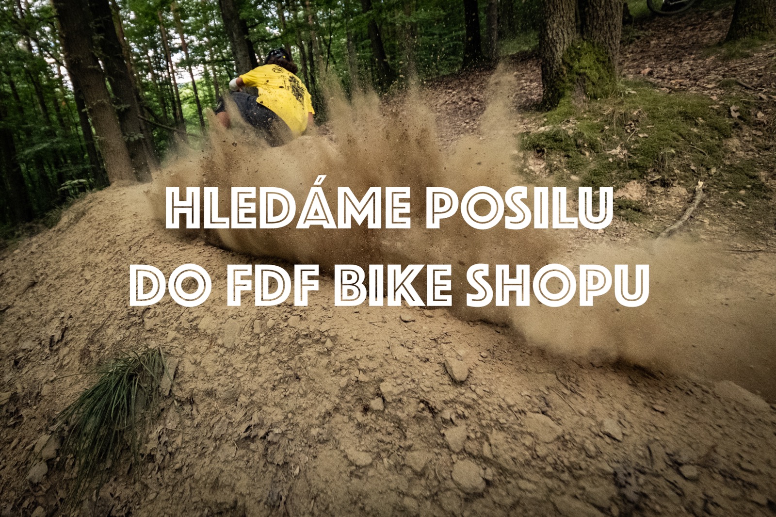 Hledáme posilu do FDF BIKE SHOPU