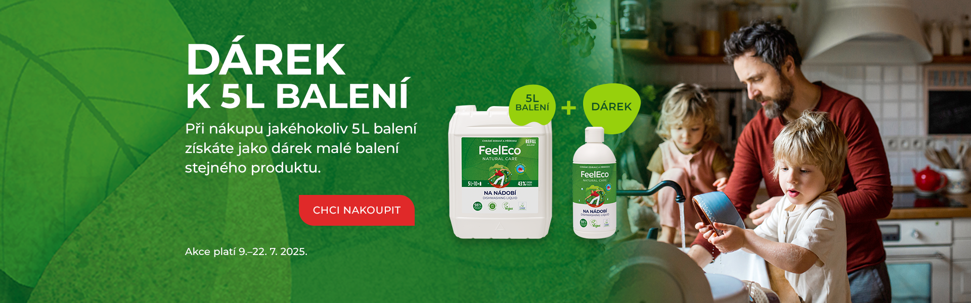 Dárek k nákupu jakéhokoli 5L balení
