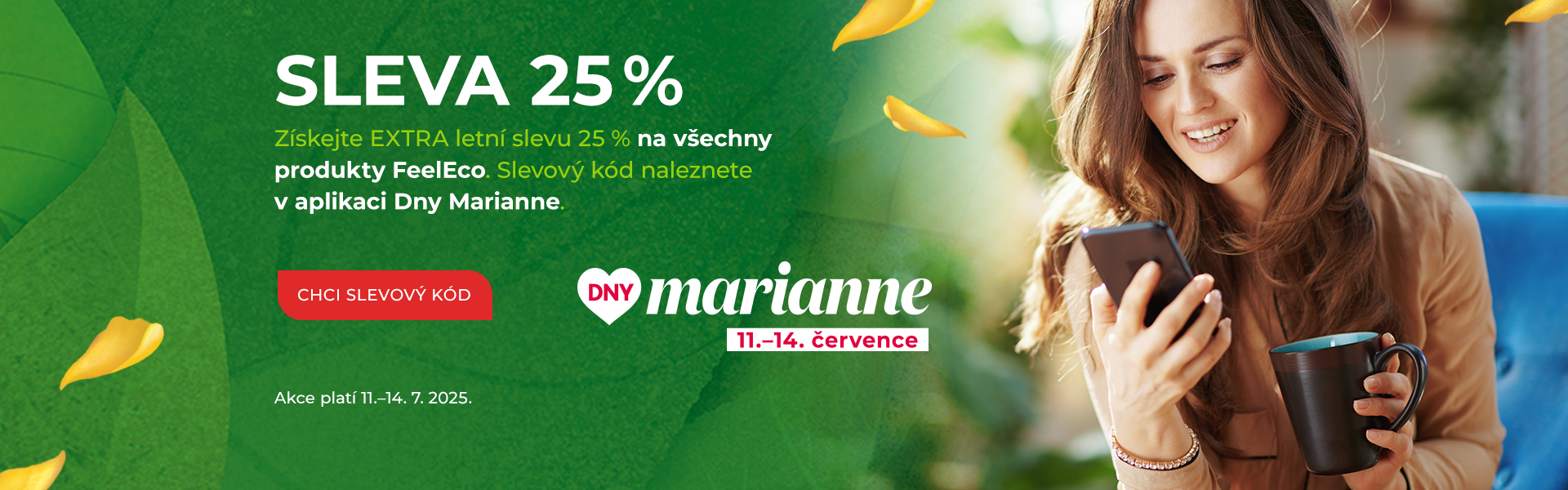 SLEVA 25 % NA VŠE s kódem z aplikace Dny Marianne