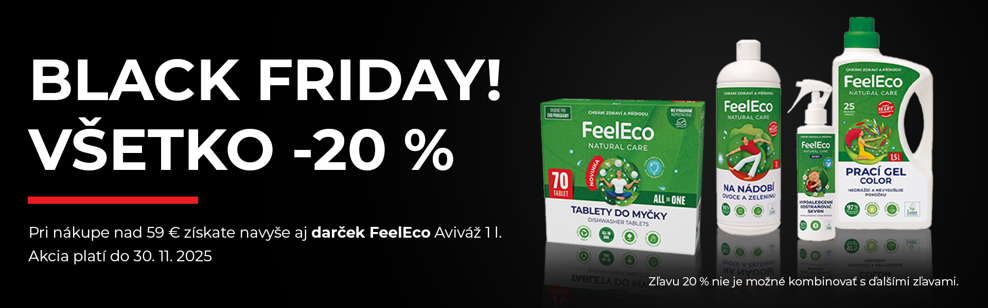 ZĽAVA 20 % – Black Friday 17. - 30. 11. 2025