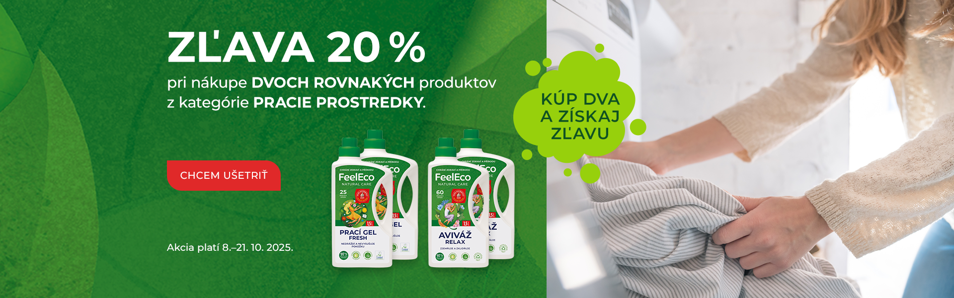 ZL'AVA 20 % pri nákupe 2 rovnakých produktov