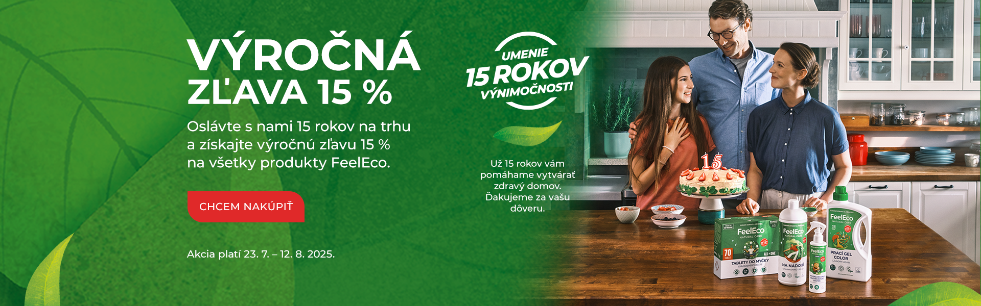 VÝROČNÁ ZL'AVA 15 % NA VŠETKO