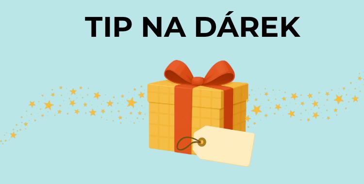 Tip na dárek