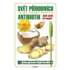 Svět přírodních antibiotik - Tajné zbraně rostlin