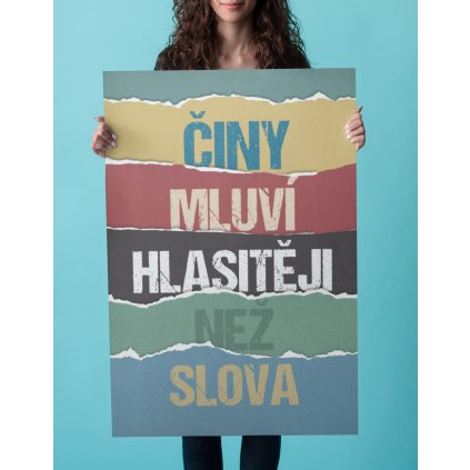 Činy mluví hlasitěji než slova mockup plakát4