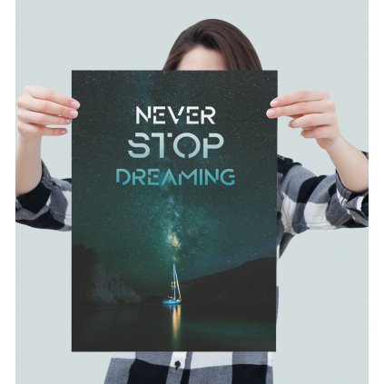 Never stop dreaming mockup plakát3