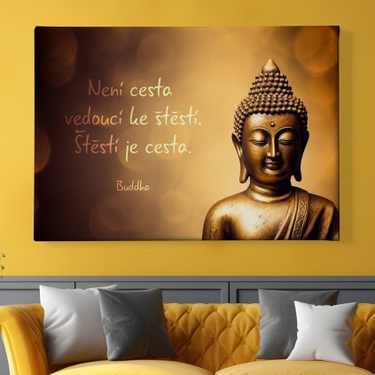 obraz na platne stesti je cesta buddha budha citat 01