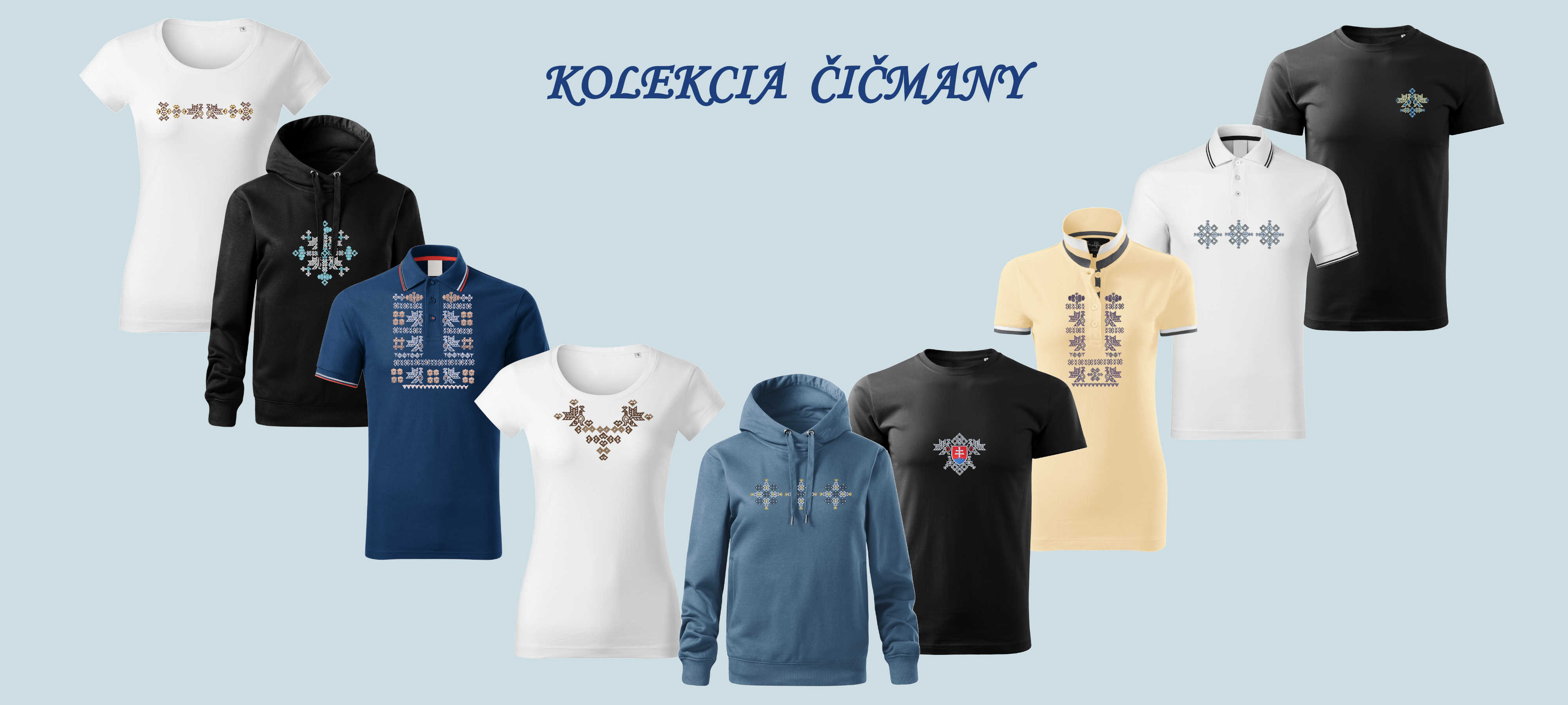 KOLEKCIA ČIČMANY