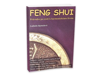 feng shui pruvodce po ceste k harmonickemu zivotu