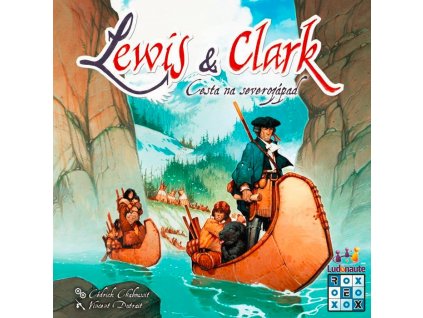 Lewis & Clark: Cesta na severozápad