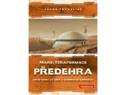 Mars: Teraformace – Předehra