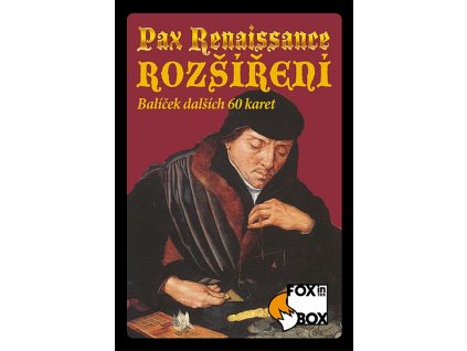 Pax Renaissance: Rozšíření