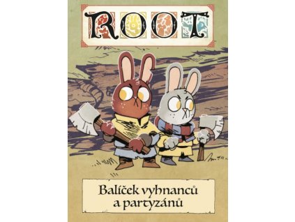 Root: Balíček vyhnanců a partyzánů