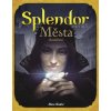 Splendor: Města Splendoru