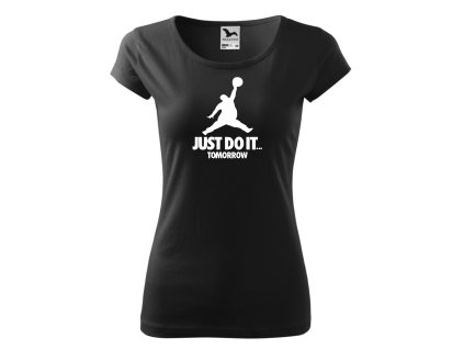 d just do it tomorrow cerne