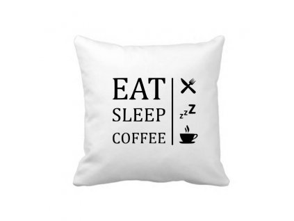 eat sleep coffee