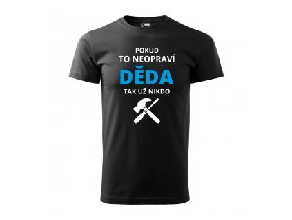 pokud to neopraví děda černé blue