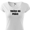 damske tricko do prace bile