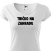 damske tricko na zahradu bile