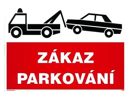 Zákaz parkování - odtah 210x297mm - samolepka