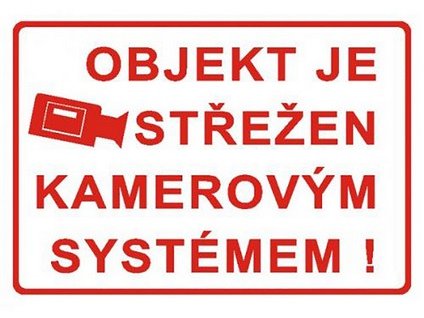 tabulka - OBJEKT STŘEŽEN KAMEROVÝM SYSTÉMEM