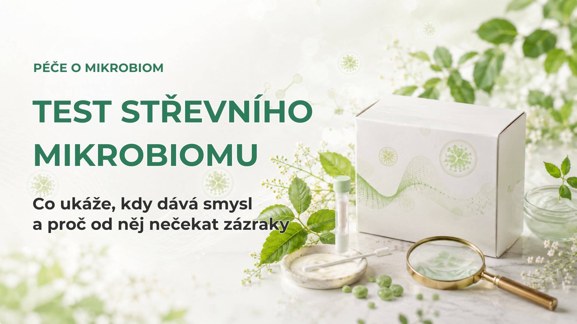 Test střevního mikrobiomu: co ukáže, kdy dává smysl a co od něj nečekat