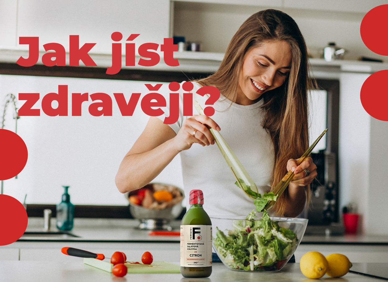 Jak jíst zdravěji?